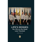 Life's Ironies: My Life on the Road Less Traveled - Hardcover