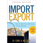 Import/Export: How to Take Your Business Across Borders - Paperback