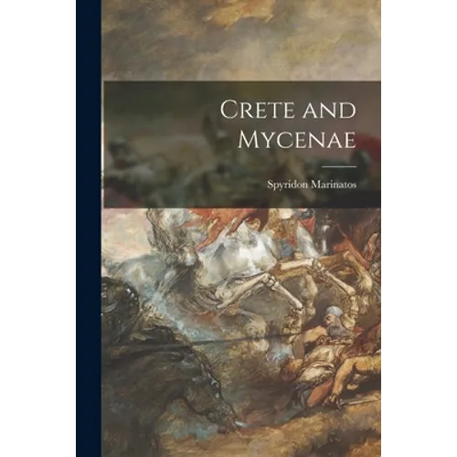 Crete and Mycenae - Paperback