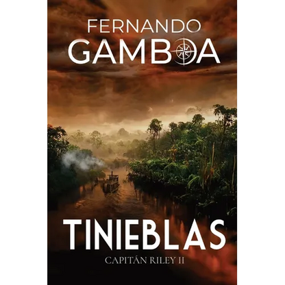 Tinieblas: Capitán Riley II - Paperback