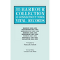 Barbour Collection of Connecticut Town Vital Records. Volume 25: Madison 1826-1850, Manchester 1823-1853, Marlborough 1803-1852, Meriden 1806-1853 - Paperback