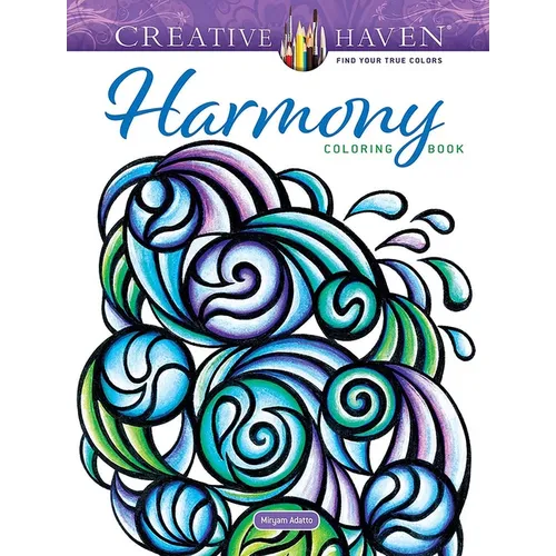 Creative Haven Harmony Coloring Book - Paperback