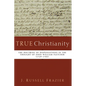 True Christianity: The Doctrine of Dispensations in the Thought of John William Fletcher (1729-1785) - Hardcover