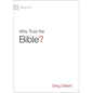 Why Trust the Bible? - Hardcover