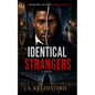 Identical Strangers: A Julian Crowder Saga - Paperback