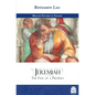 Jeremiah: The Fate of a Prophet - Hardcover