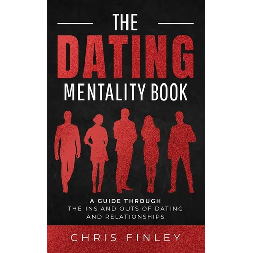The Dating Mentality Book - Paperback
