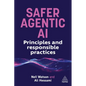Safer Agentic AI: Principles and Responsible Practices - Paperback
