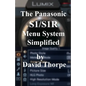 The Panasonic S1/S1R Menu System Simplified - Paperback