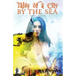 Tales of a City by the Sea - Paperback