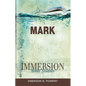 Immersion Bible Studies: Mark - Paperback