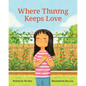 Where Thuong Keeps Love - Hardcover