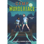 Camp Murderface - Hardcover
