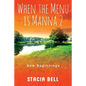 When the Menu is Manna 2: New Beginnings - Paperback