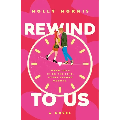 Rewind to Us - Hardcover
