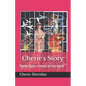 Cherie's Story: New Age comes to and end. - Paperback