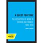 A Quest for Time: The Reduction of Work in Britain and France, 1840-1940 - Paperback