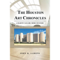 The Houston Art Chronicles - Paperback
