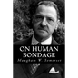 On Human Bondage - Paperback