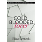 Cold Blooded Lover - Paperback