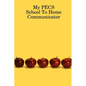My PECS School To Home Communicator - Paperback