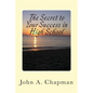 The Secret to Your Success in High School - Paperback