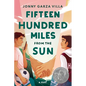 Fifteen Hundred Miles from the Sun - Hardcover