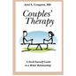 Couples' Therapy: A Do-It-Yourself Guide to a Better Relationship - Paperback