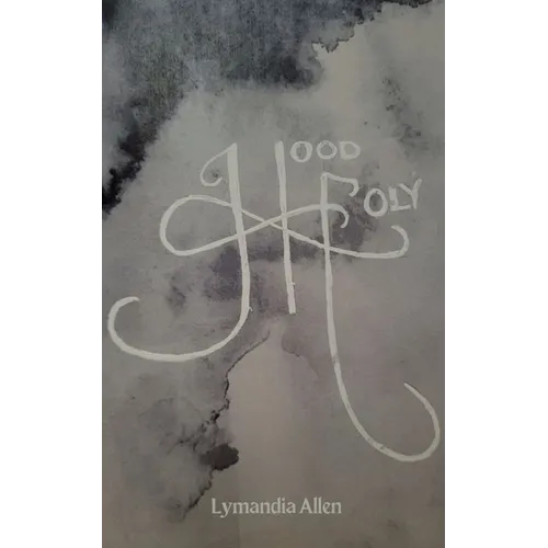 Hood Holy - Paperback