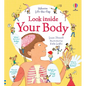 Look Inside Your Body - Board Book