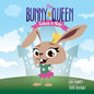 The Bunny Queen Takes a Nap - Paperback