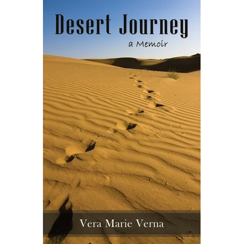 Desert Journey: A Memoir - Paperback