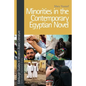 Minorities in the Contemporary Egyptian Novel - Paperback