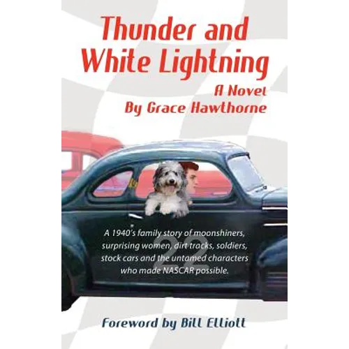 Thunder and White Lightning - Paperback