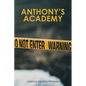 Anthony's Academy - Paperback