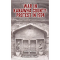 War in Kanawha County: Protest in 1974 - Hardcover