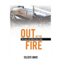 Out of the Fire - Paperback