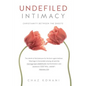 Undefiled Intimacy - Paperback