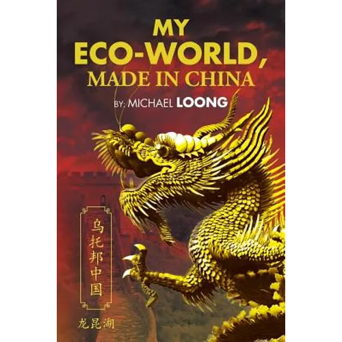 My Eco-World, Made in China - Paperback