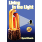 Living In the Light - Paperback