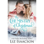 The Chemistry of Christmas: Glover Family Saga & Christian Romance - Paperback