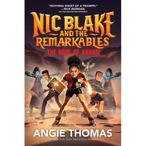 Nic Blake and the Remarkables: The Book of Anansi - Hardcover