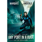 Any Port In A War: Enemy of My Enemy Book 1 - Paperback