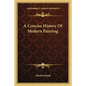 A Concise History Of Modern Painting - Paperback
