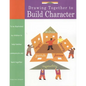 Drawing Together to Build Character - Paperback