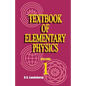Textbook of Elementary Physics: Mechanics Heat Molecular Physics - Paperback
