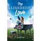 My Limerent Love - Paperback