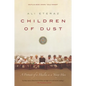 Children of Dust: A Portrait of a Muslim as a Young Man - Paperback