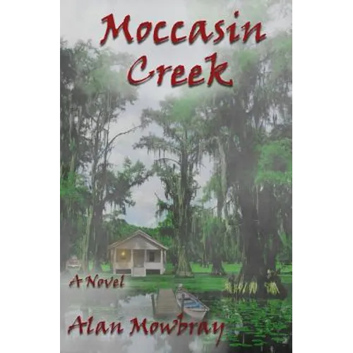 Moccasin Creek - Paperback