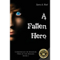 A Fallen Hero - Paperback